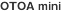 OTOA mini